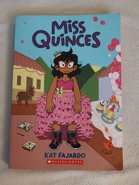 5/$17 or 4/$14 Graphic Novel - Scholastic Miss Quinces